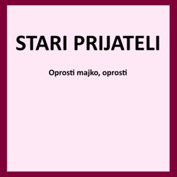 Stari prijateli - Lutamo nocu, rajzera dva