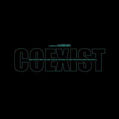 COEXIST - Single - Coldrain