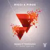 Stream & download Make It Through (feat. Mark Borino) - Single