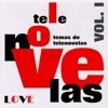 Telenovelas Love, Vol. 1, 1994