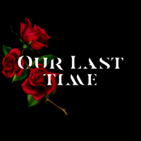 Aaron Mathews - Our Last Time artwork