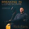 Breaking in Lonesome - Single