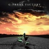 G-FREAK FACTORY