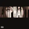 Elliphant (International Version) - EP album lyrics, reviews, download