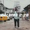 Gálatas 2:20 - Single album lyrics, reviews, download