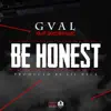 Be Honest (feat. Semiautocec) - Single album lyrics, reviews, download