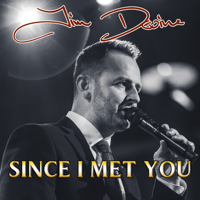 Jim Devine - Since I Met You artwork