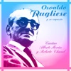 Osvaldo Pugliese - Porque No Te Tengo Más