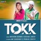 Tokk - Masoom Sharma & Ruchika Jangid lyrics