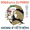 They Callin' (feat. B.I.G.Joe) - DOGG a.k.a. DJ PERRO lyrics