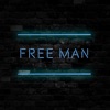 Free Man - Single