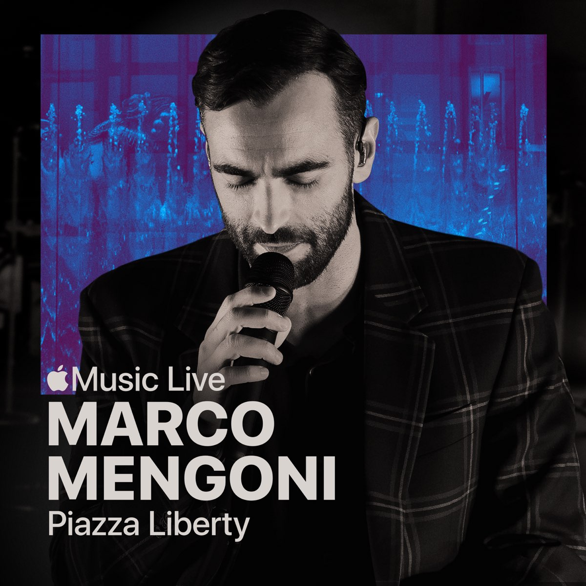 Apple Music Live: Marco Mengoni - Piazza Liberty - EP by Marco Mengoni on  Apple Music