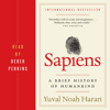 Sapiens: A Brief History of Humankind (Unabridged) - Yuval Noah Harari