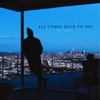 All Comes Back To You - Single