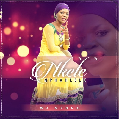 Ba Mmitsa Ka Mabitso - Nkele Mphahlele | Shazam