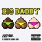 Big Daddy (feat. DJ Suede the Remix God) - Just Sul lyrics