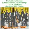 The California Ramblers (Edison Diamond Disc Recordings) [1920's Jazz Band] [Recorded 1925] [Encore 1] album lyrics, reviews, download