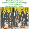 The California Ramblers (Edison Diamond Disc Recordings) [1920's Jazz Band] [Recorded 1925] [Encore 1], 2020