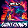 Giant Clouds - Single album lyrics, reviews, download