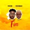 Fire (feat. Mohbad) - Micee lyrics