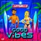 Good Vibes - JayDrillz lyrics