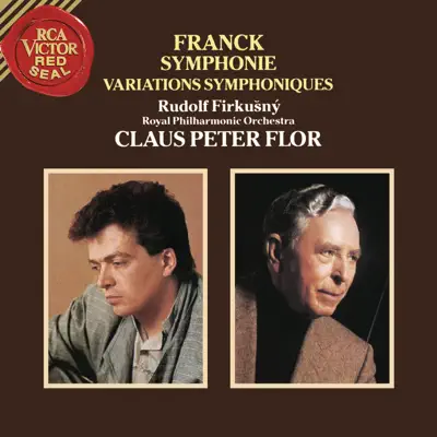 Franck: Symphony in D Minor, FWV 48 & Symphonic Variations, FWV 46 - Royal Philharmonic Orchestra