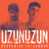 Stream & download Uzun Uzun (feat. Jabbar) - Single