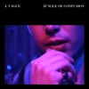 Jungle of Confusion - Single