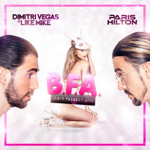 Dimitri Vegas & Like Mike & Paris Hilton Best Friend's Ass