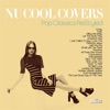 Nu Cool Covers (Pop Calssics Restyled), 2017