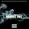 Bounce Out (feat. Lil Slugg & J-Diggs) - Chuck1 lyrics