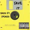 Save It (feat. Spenzo) - Single album lyrics, reviews, download