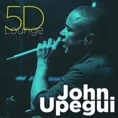 5D Lounge Live (En Vivo) by John Upegui album reviews, ratings, credits