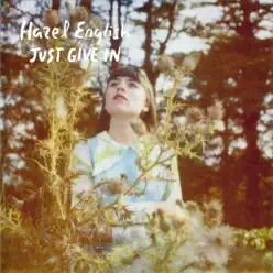 Just Give In - EP - Hazel English