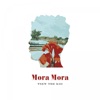 Mora Mora - EP, 2018