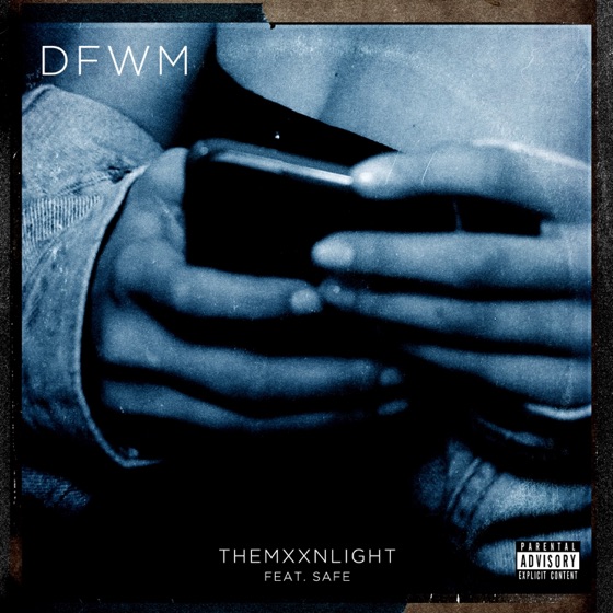 Cover artwork for DFWM (feat. SAFE)