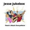 Jesse's Jukebox: There's Music Everywhere, 2017