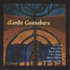 Banda Guanabara, 2007