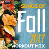 Song of Fall 2019 (Non-Stop Workout Mix) - Power Music Workout