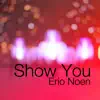 Stream & download Show You - Single