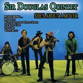 Sir Douglas Quintet - Dynamite Woman