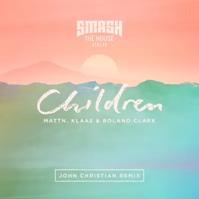 Children (John Christian Remix) - Single - Klaas