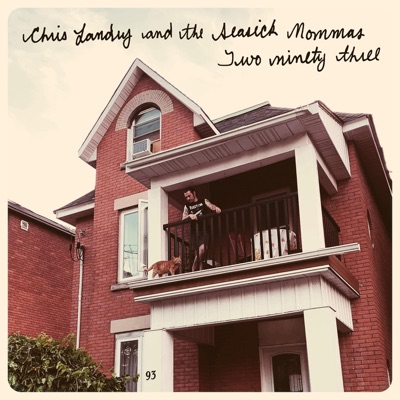 Chris Landry and the Seasick Mommas – Two Ninety Three