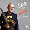 Still in Love (feat. Gábor Belegrai) - Single