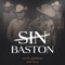 Sin Baston (feat. Rody Felix) - Los Del Sombrero lyrics