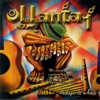 Ollantay - Paloma del Alma Mía