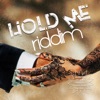 Hold Me Riddim