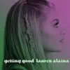 Getting Good (feat. Trisha Yearwood) - Single album lyrics, reviews, download