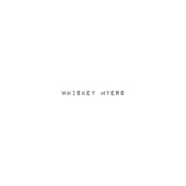 Whiskey Myers - Rolling Stone
