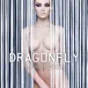 Stream & download Dragonfly - Single